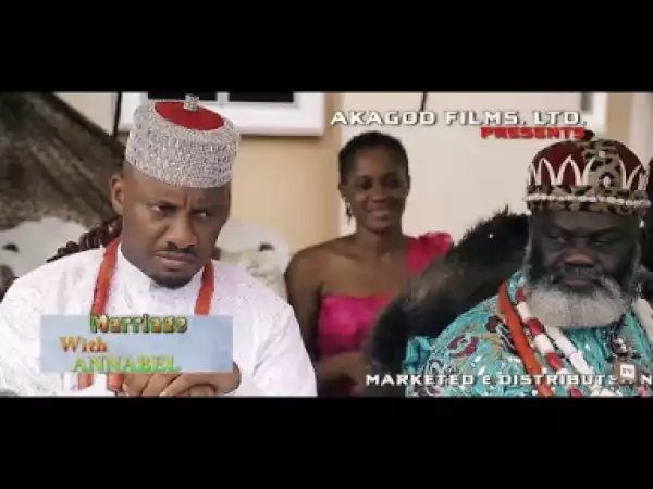Marriage With Annabel (Official Trailer) - 2019 Nollywood Movie
